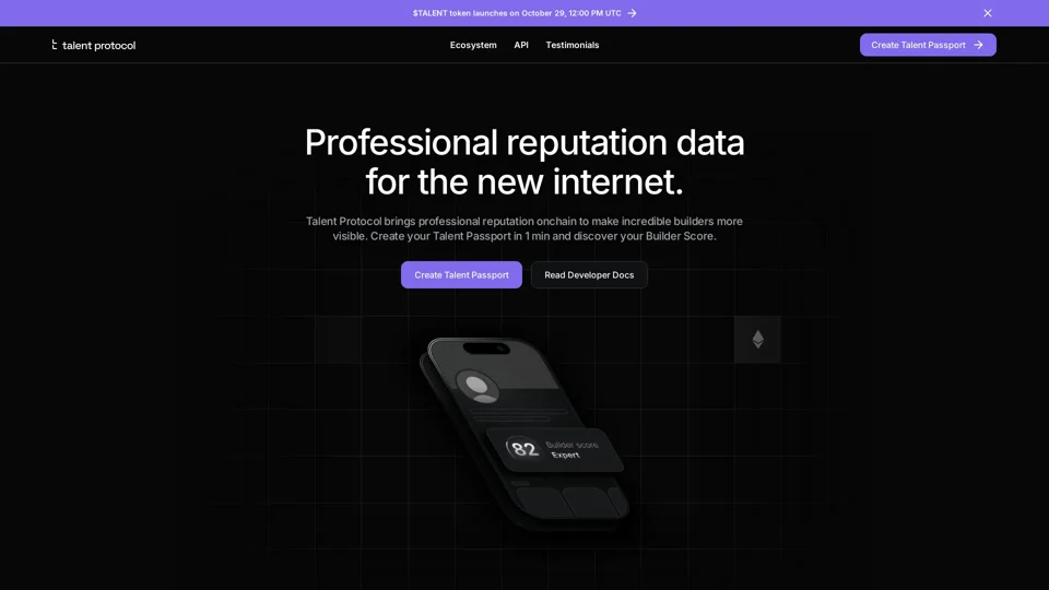 Talent Protocol - Professional Reputation for the New Internet