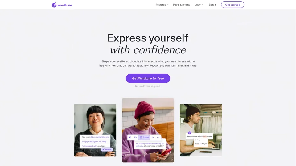 Wordtune — Express yourself with confidence