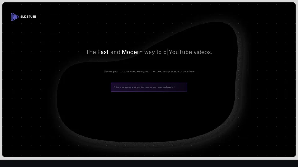 SliceTube - The Fast and Modern way to cut and download YouTube videos