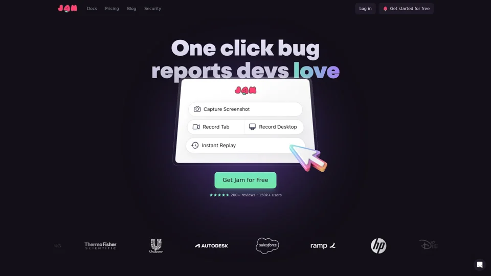 Jam | Build a bug-free product.