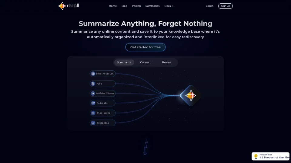 Recall - Summarize Anything, Forget Nothing
