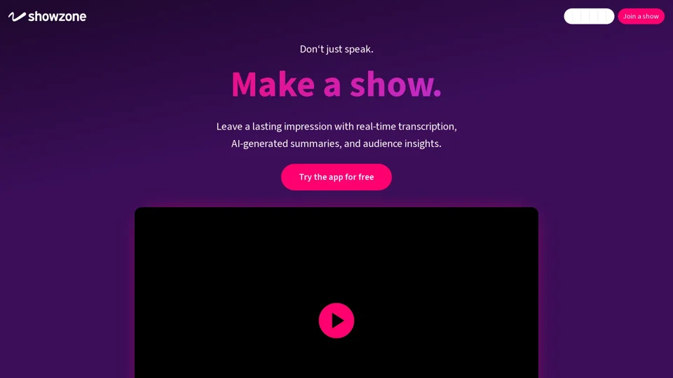 Don't just present. Make a show.
