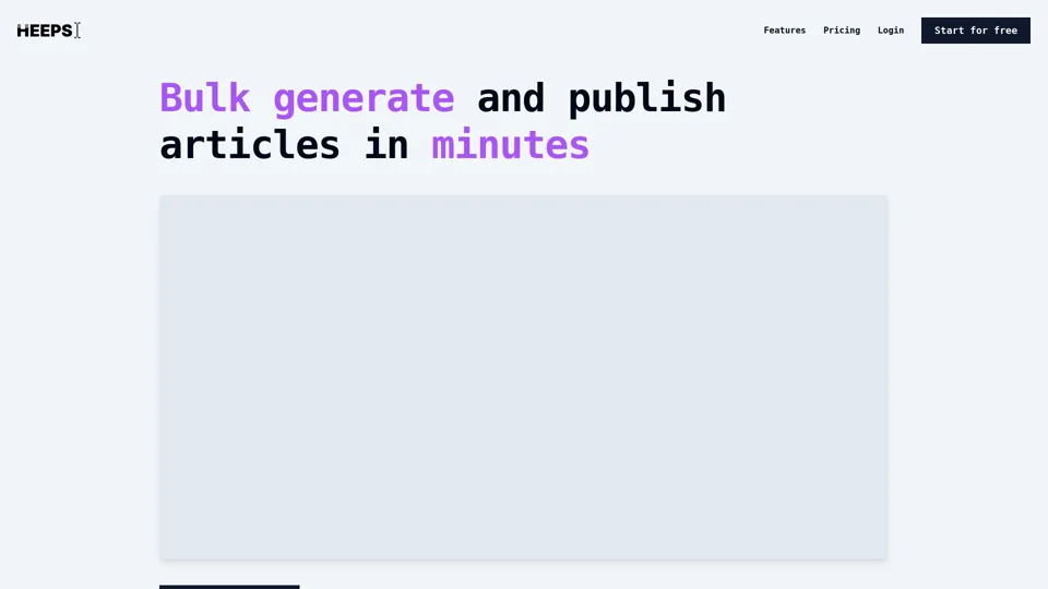 Heeps - Bulk generate and publish high quality blogs and articles